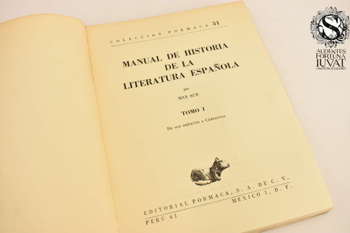 MANUAL DE LA LITERATURA ESPAÑOLA - Max Aub