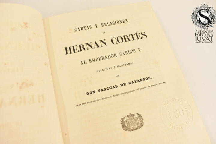 CARTAS Y RELACIONES Al Emperador Carlos V. - Hernán Cortes