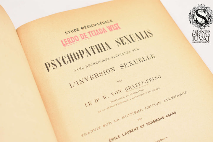 ETUDE MEDICO-LEGALE PSYCHOPATHIA SEXUALIS - Le Dr. R. von Krafft-Ebing