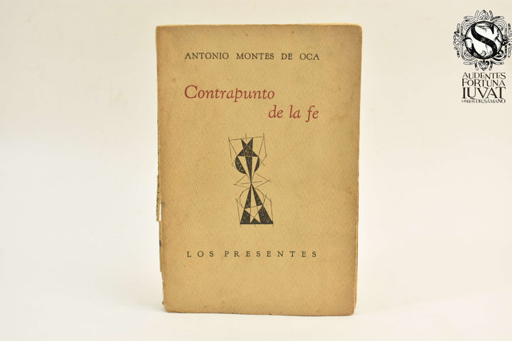 CONTRAPUNTO DE LA FE - Antonio Montes de Oca