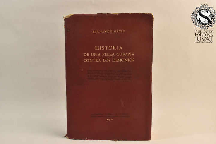 HISTORIA DE UNA PELEA CUBANA CONTRA LOS DEMONIOS - Fernando Ortiz