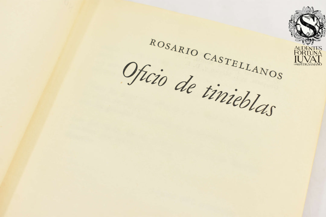 OFICIO DE TINIEBLAS - Rosario Castellanos