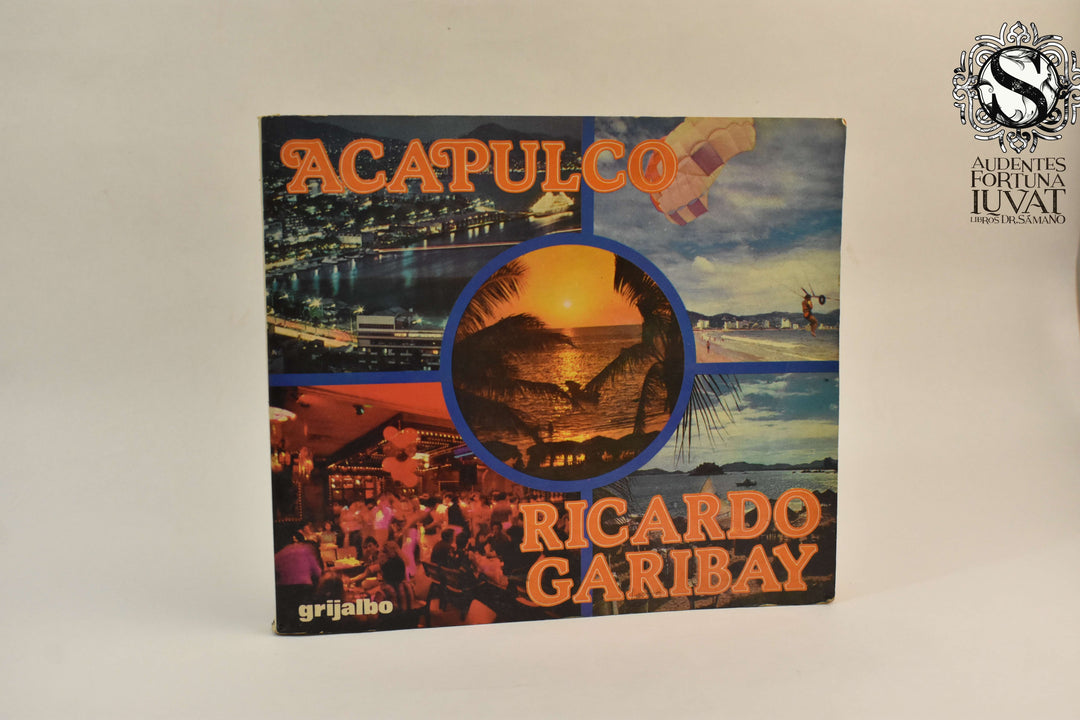 ACAPULCO - Ricardo Garibay