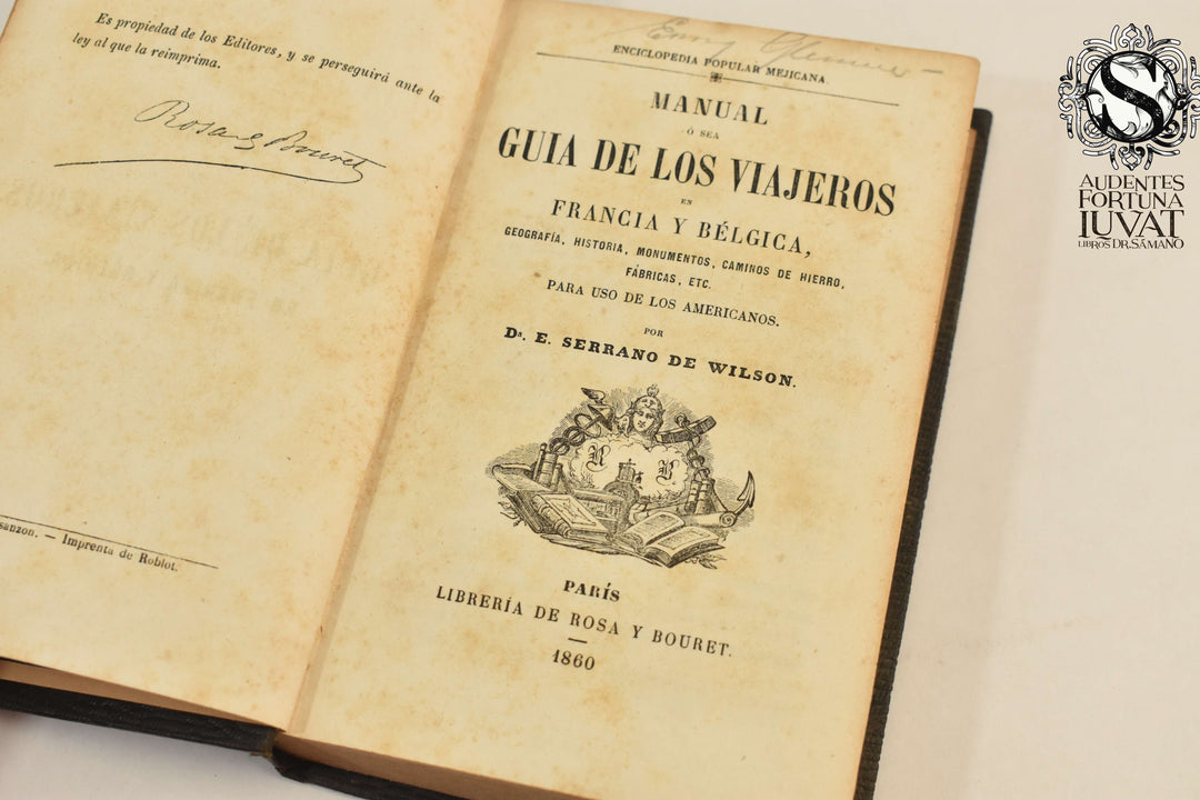 MANUAL Ó SEA GUÍA DE LOS VIAJEROS EN FRANCIA Y BÉLGICA - D.E. Serrano de Wilson