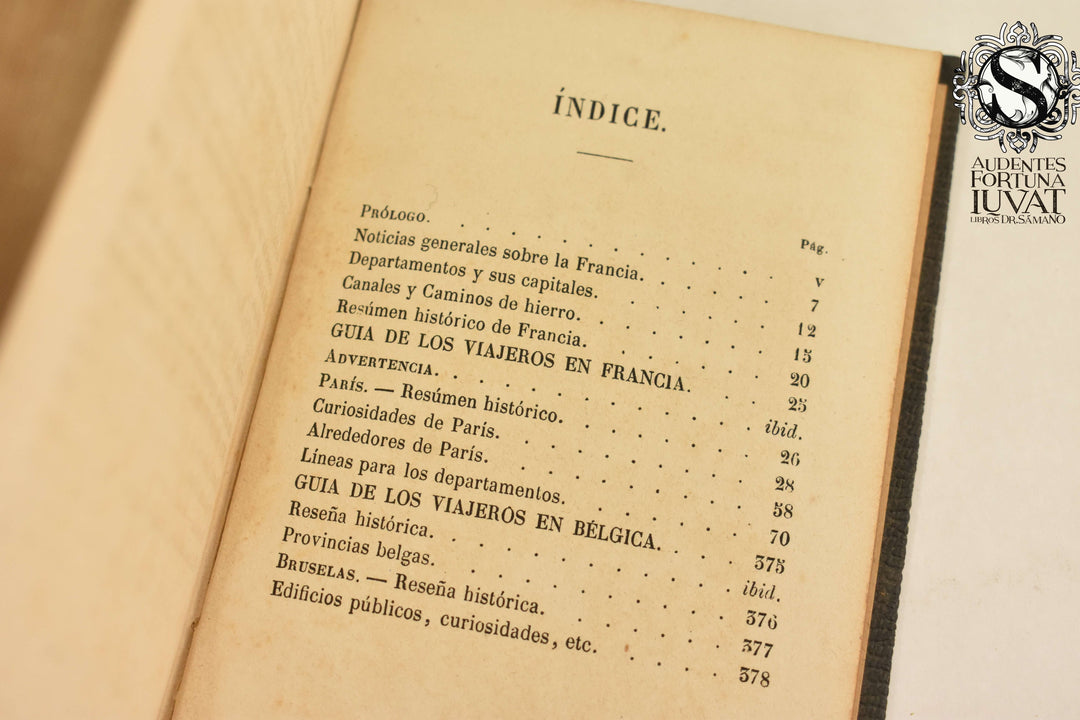 MANUAL Ó SEA GUÍA DE LOS VIAJEROS EN FRANCIA Y BÉLGICA - D.E. Serrano de Wilson