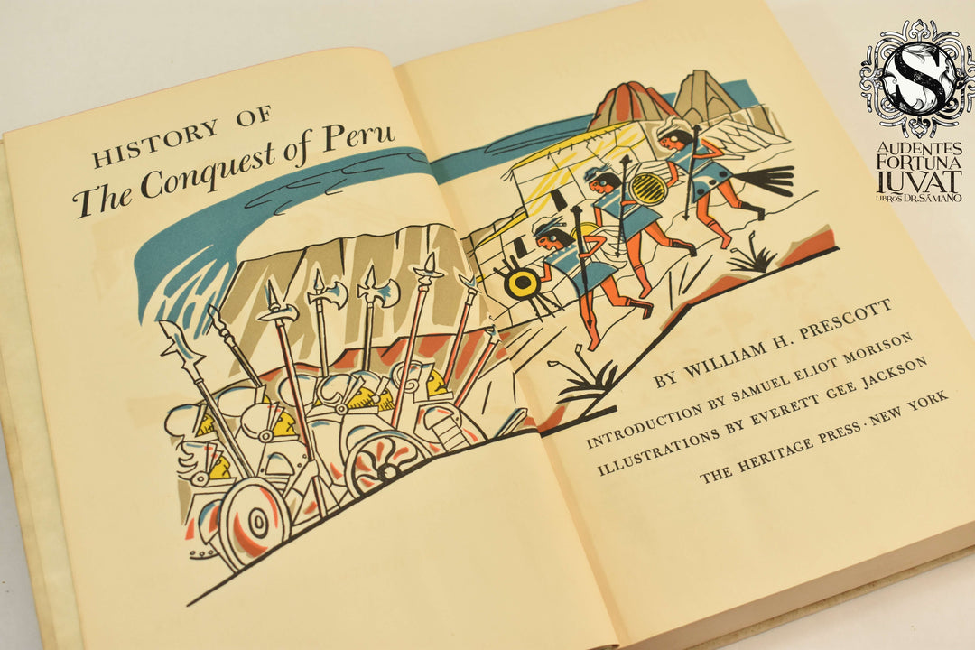 HISTORY OF THE CONQUEST OF PERU - William H. Prescott