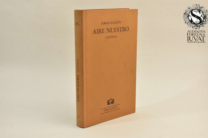 AIRE NUESTRO: Cántico (Vol.1) - Jorge Guillén