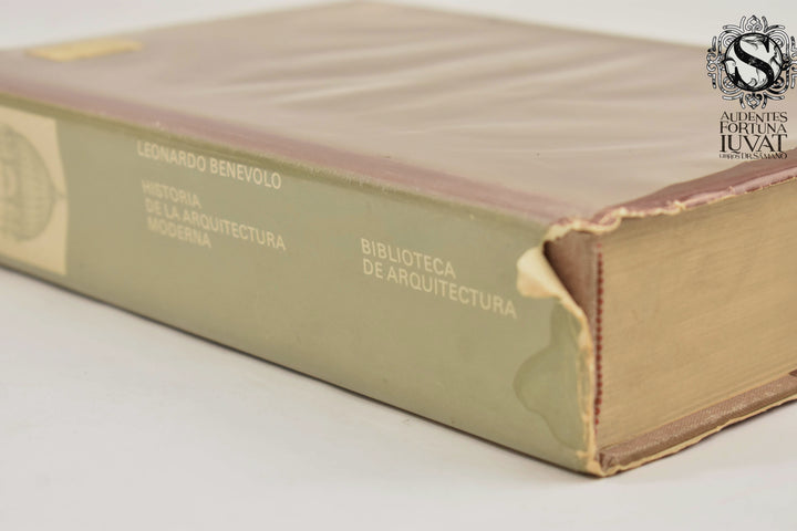 HISTORIA DE LA ARQUITRECTURA MODERNA - Leonardo Benevolo