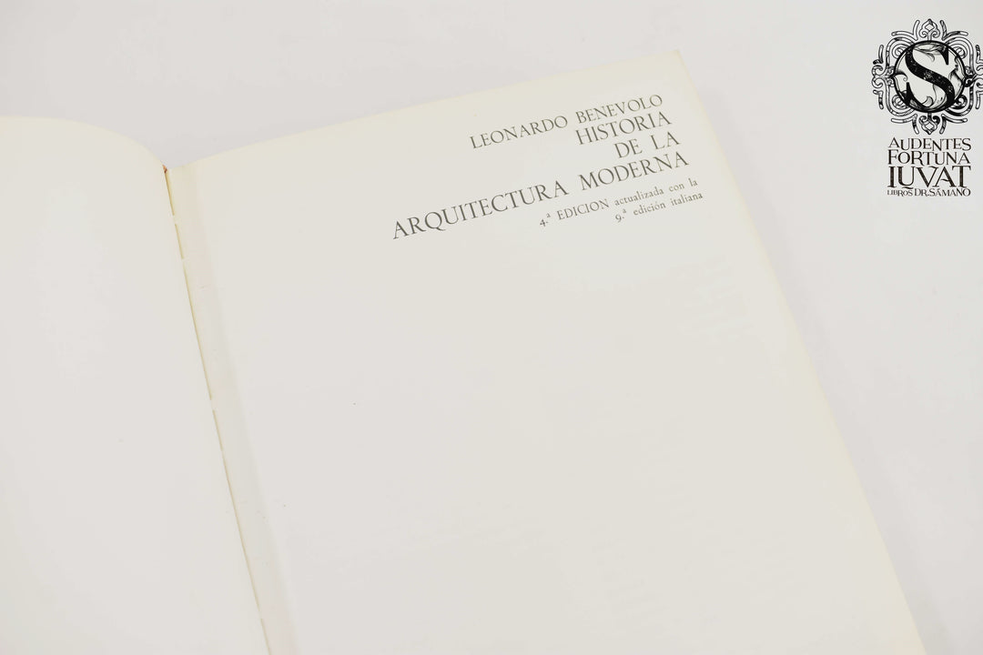 HISTORIA DE LA ARQUITRECTURA MODERNA - Leonardo Benevolo