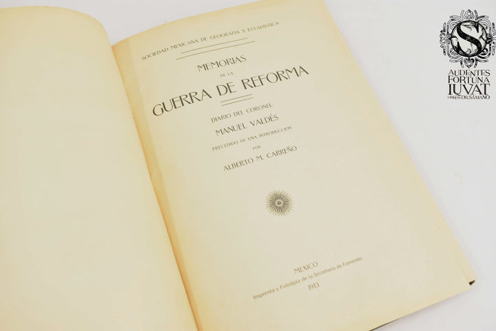 MEMORIAS DE LA GUERRA DE REFORMA -  Manuel Valdés