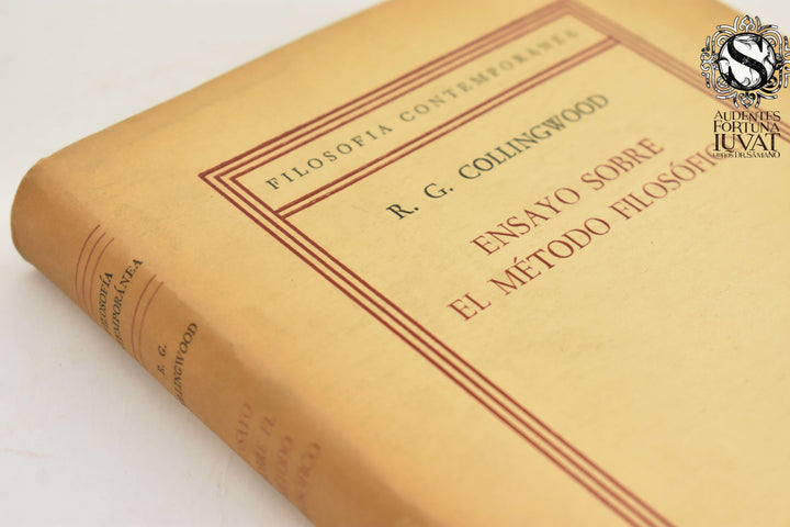 ENSAYO SOBRE EL MÉTODO FILOSÓFICO - R.G. Collingwood