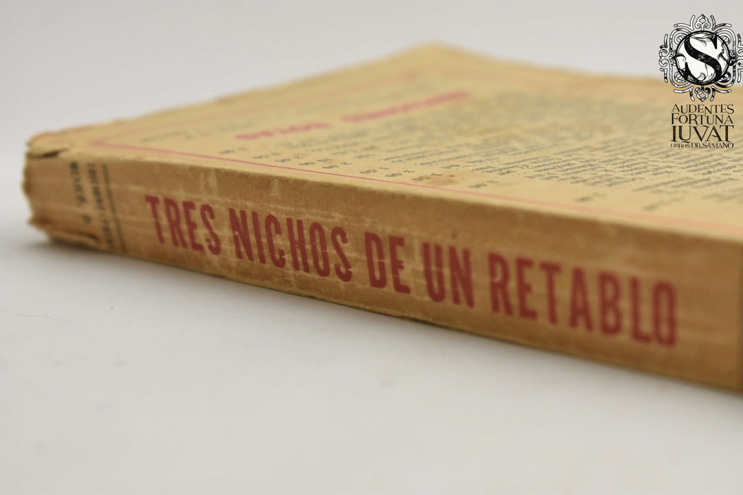 TRES NICHOS DE UN RETABLO - Artemio de Valle-Arizpe