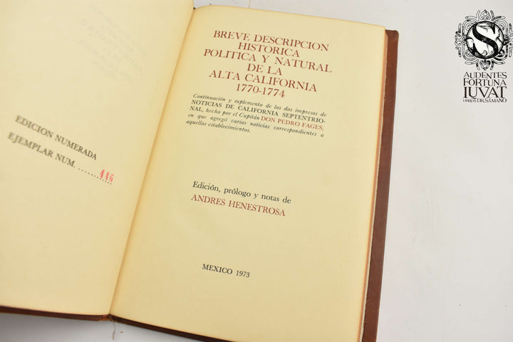 BREVE DESCRIPCIÓN HISTÓRICA POLÍTICA Y NATURAL DE LA ALTA CALIFORNIA 1770-1774