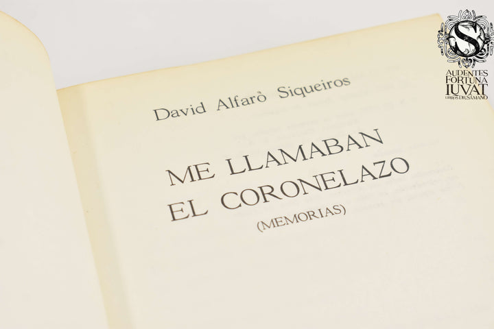 ME LLAMABAN EL CORONOLAZO -  David Alfaro Siqueiros