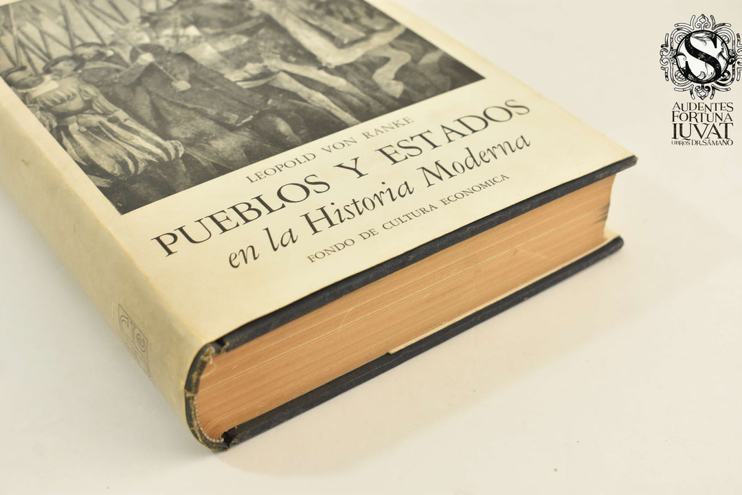 PUEBLOS Y ESTADOS EN LA HISTORIA MODERNA - Leopold Von Ranke