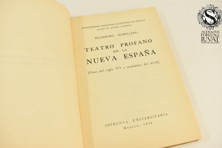 TEATRO PROFANO EN LA NUEVA ESPAÑA -  Hildburg Schilling