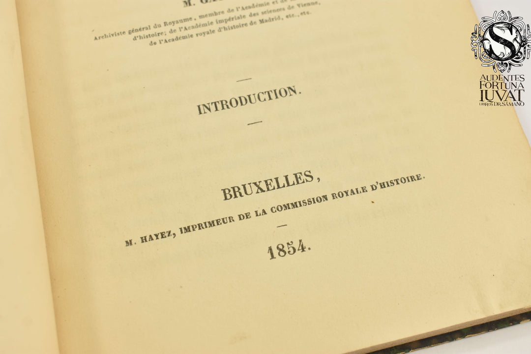 RETRAITE ET MORT DE CHARLES-QUINT AU MONASTERE DE YUSTE - M. Gachard