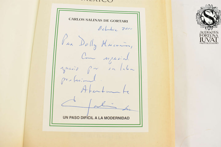 MÉXICO, UN PASO DIFÍCIL A LA MODERNIDAD - Carlos Salinas de Gortari