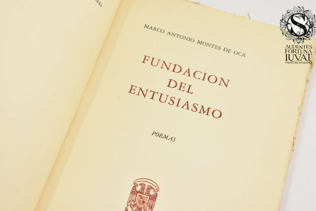 FUNDACIÓN DEL ENTUSIASMO - Antonio Montes de Oca