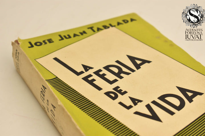 LA FERIA DE LA VIDA - José Luis Tablada