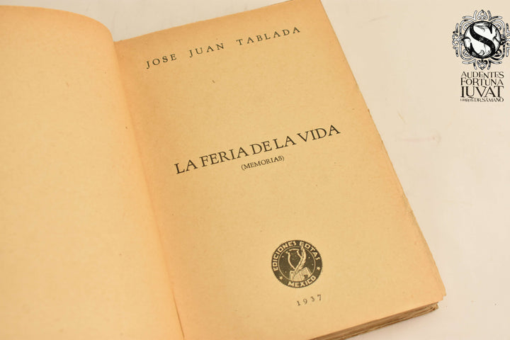 LA FERIA DE LA VIDA - José Luis Tablada