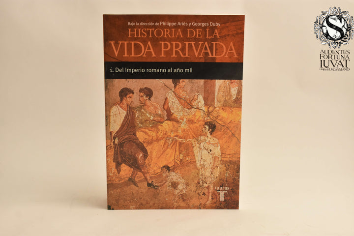 HISTORIA DE LA VIDA PRIVADA - Philippe Aries