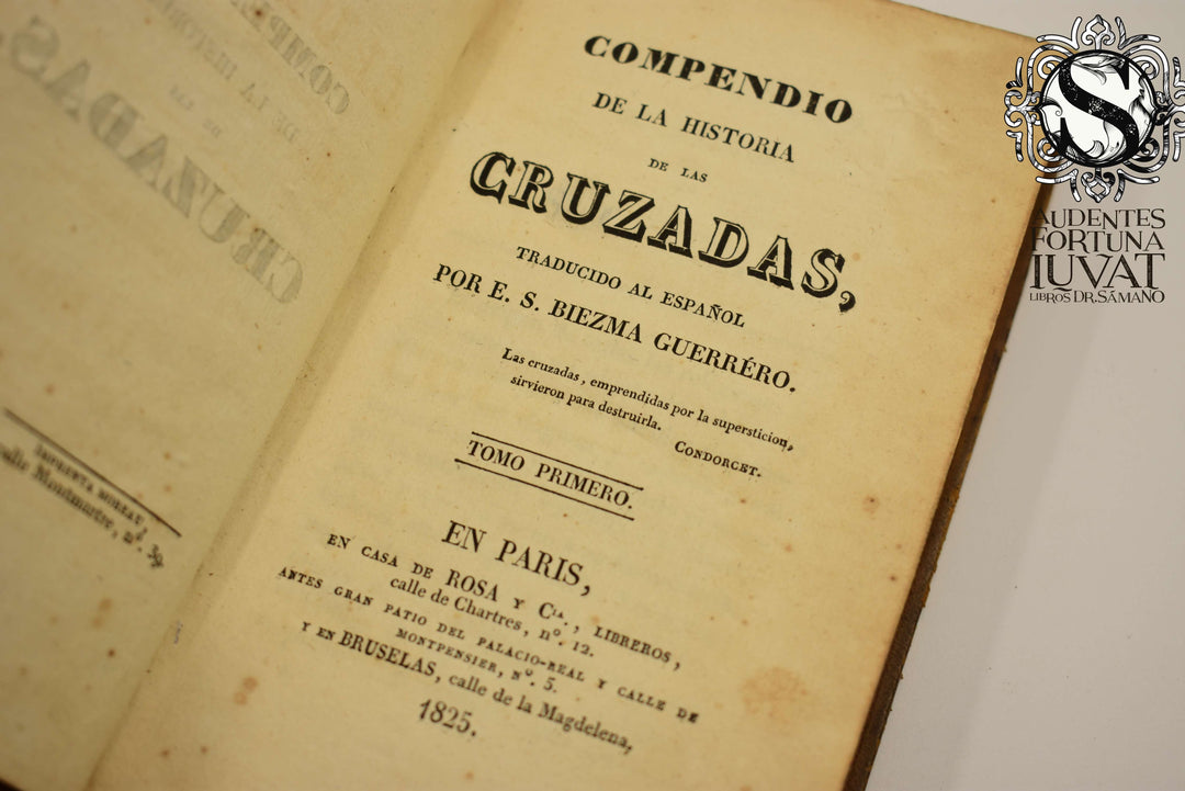 Compendio de la Historia de Las Cruzadas - E.S. BIEZMA GUERRÉRO
