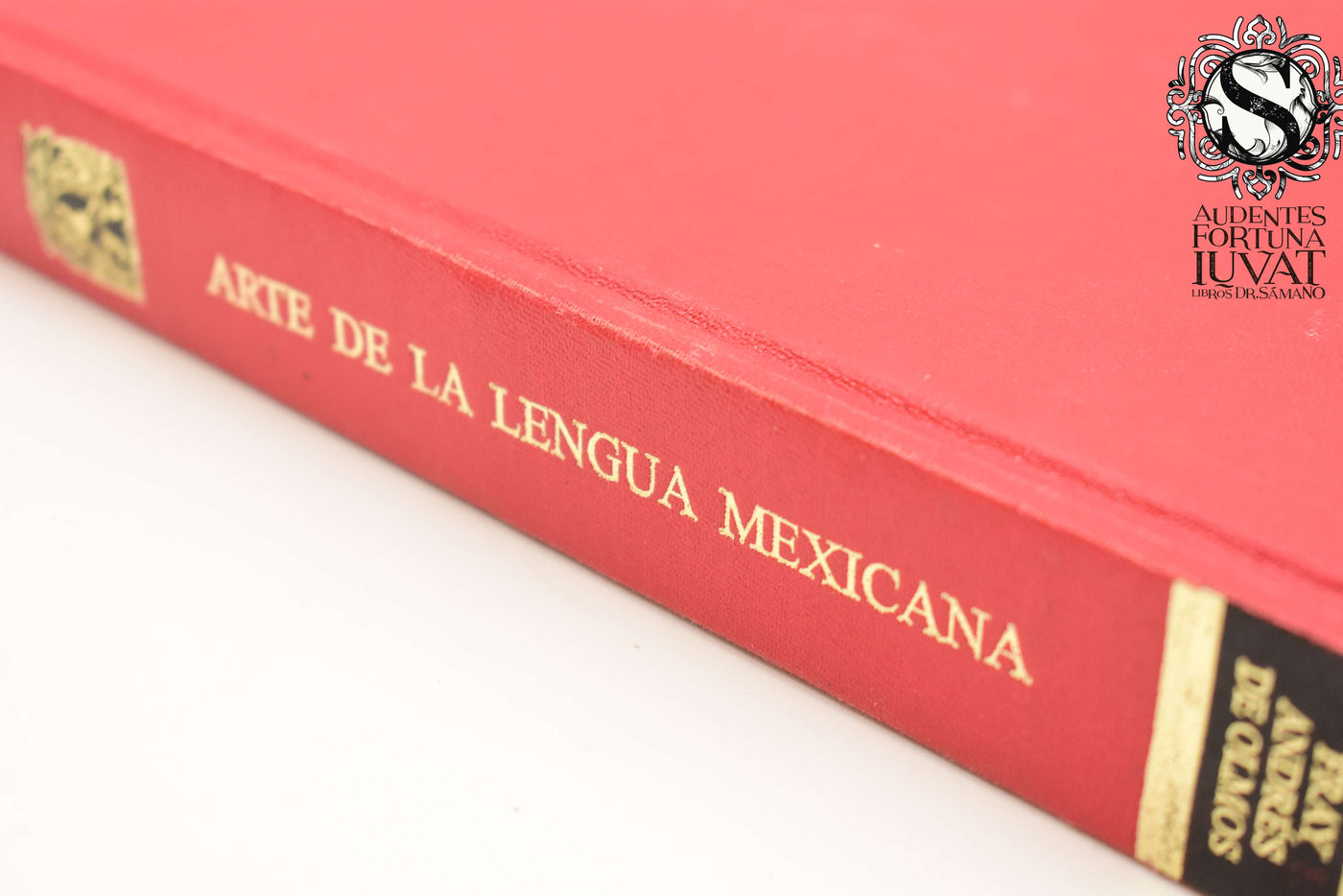 Arte de la Lengua Mexicana - FRAY ANDRÉS DE OLMOS