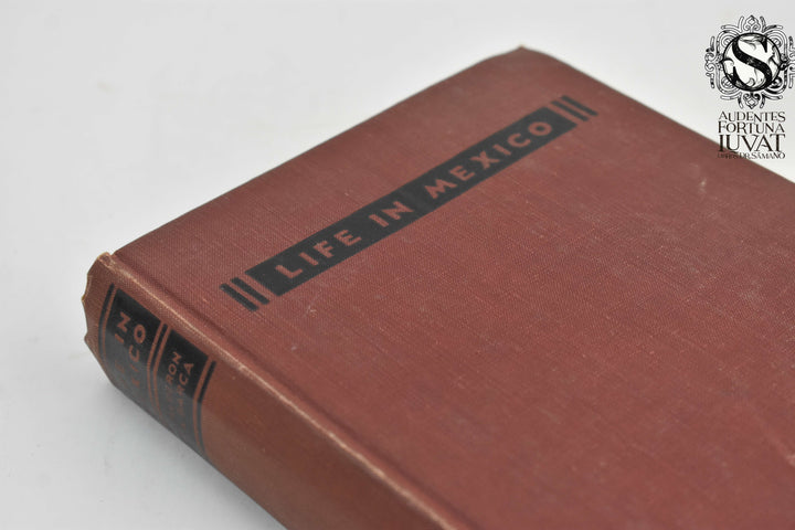 LIFE IN MEXICO -  Mme. Calderon de la Barca