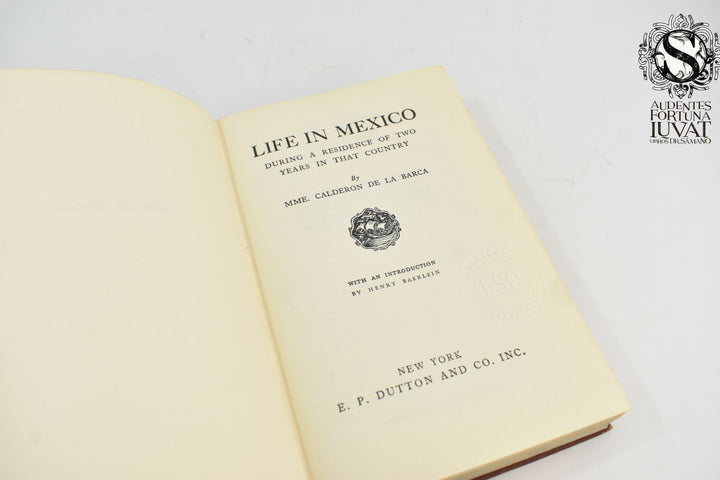 LIFE IN MEXICO -  Mme. Calderon de la Barca