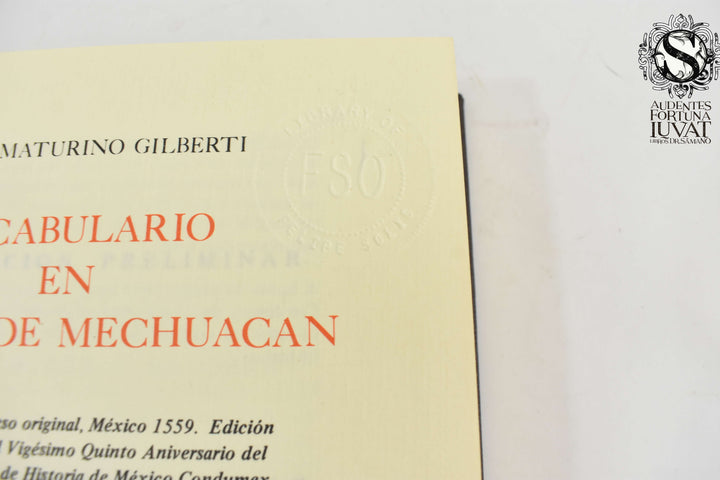 VOCABULARIO EN LENGUA DE MECHUACAN - Fray Maturino Gilberti