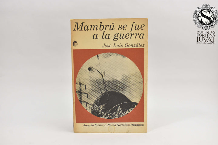 MAMBRÚ SE FUE A LA GUERRA - José Luis González