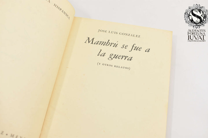 MAMBRÚ SE FUE A LA GUERRA - José Luis González