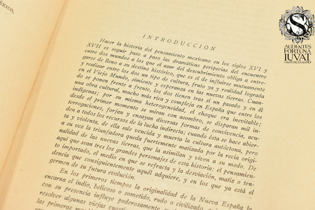 EL PENSAMIENTO MEXICANO EN LOS SIGLOS XVI Y XVII - José M. Gallegos Rocafull