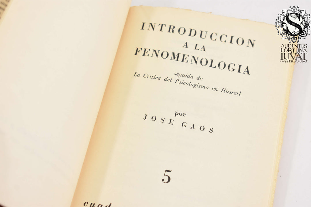 INTRODUCCIÓN A LA FENOMENOLOGÍA -  José Gaos