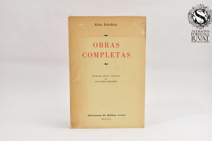 Obras Completas - EFREN REBOLLEDO