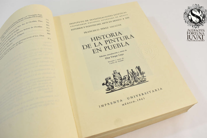 HISTORIA DE LA PINTURA EN PUEBLA -  Francisco Perez de Salazar y Haro