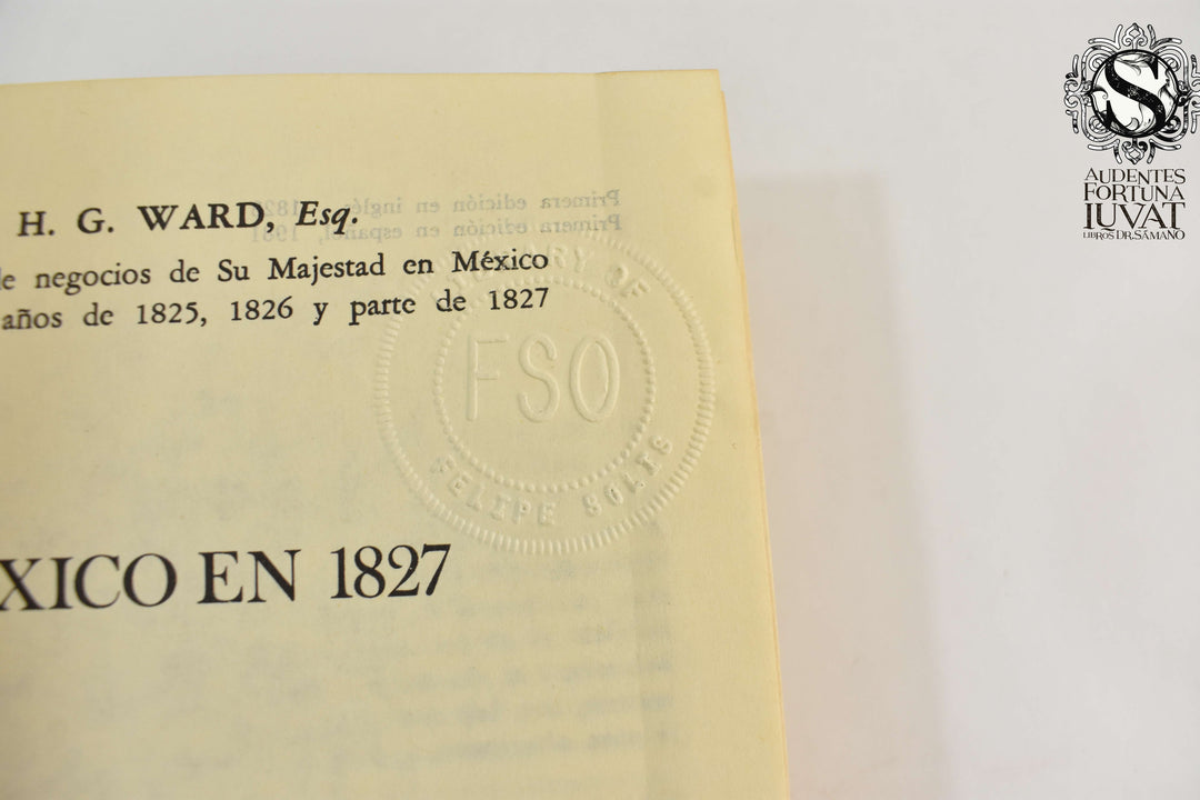 MÉXICO EN 1827 - Henry George Ward