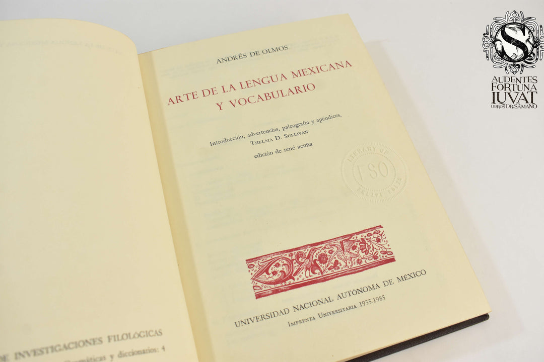 ARTE DE LA LENGUA MEXICANA Y VOCABULARIO - Andrés de Olmos
