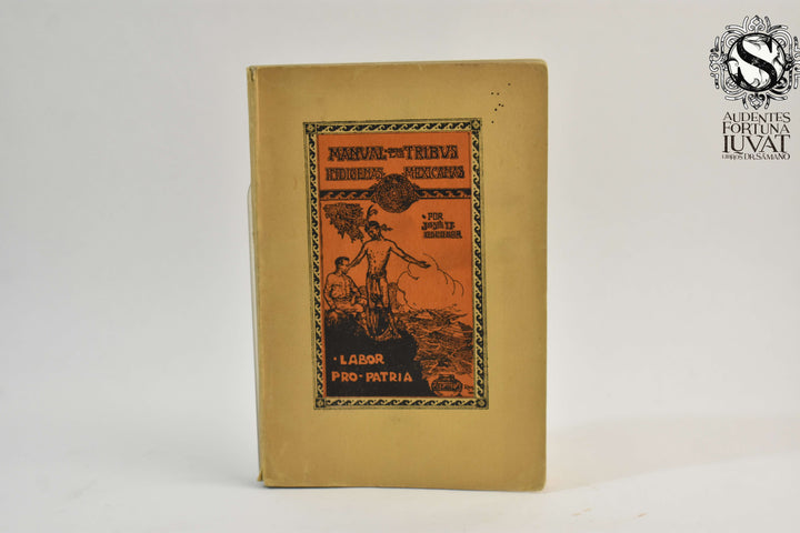 MANUAL DE LAS TRIBUS INDÍGENAS MEXICANAS - José U. Escobar