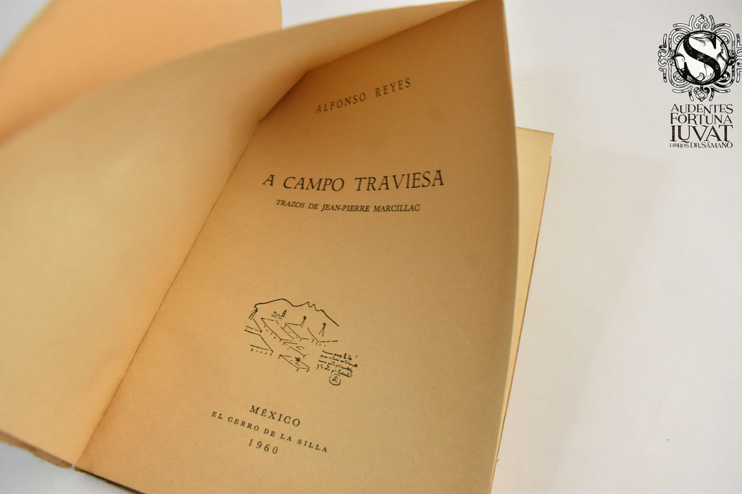 A CAMPO TRAVIESA -  Alfonso Reyes
