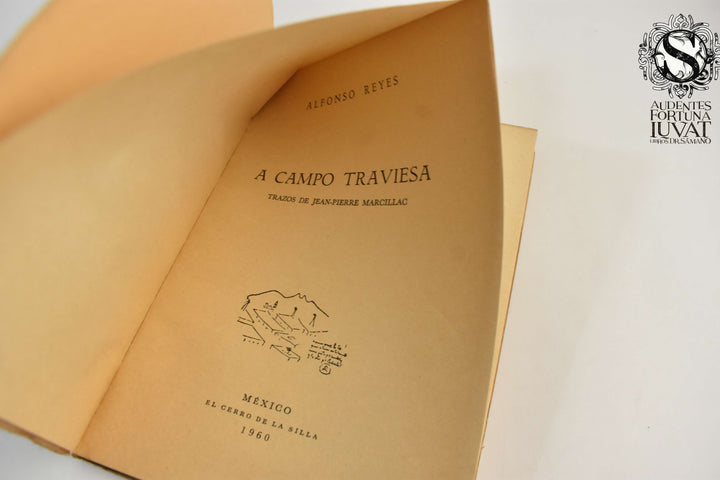 A CAMPO TRAVIESA -  Alfonso Reyes