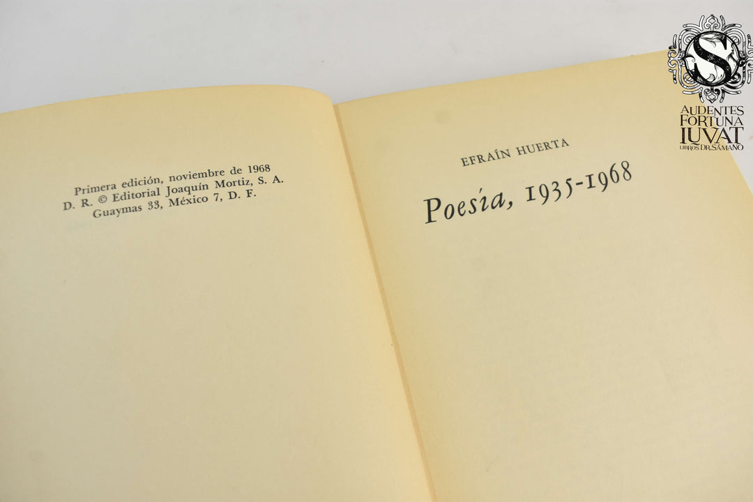 Poesía 1935-1968 - EFRAIN HUERTA
