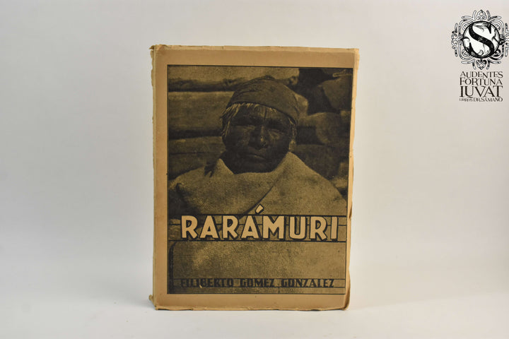 RARÁMURI - Filibero Gómez González