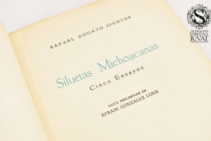 SILUETAS MICHOACANAS - Rafael Aguayo Spencer