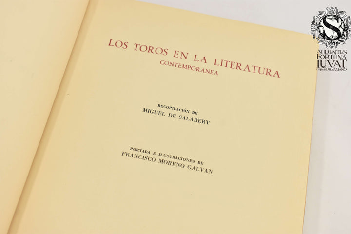 LOS TOROS EN LA LITERATURA CONTEMPORÁNEA -  Miguel de Salabert