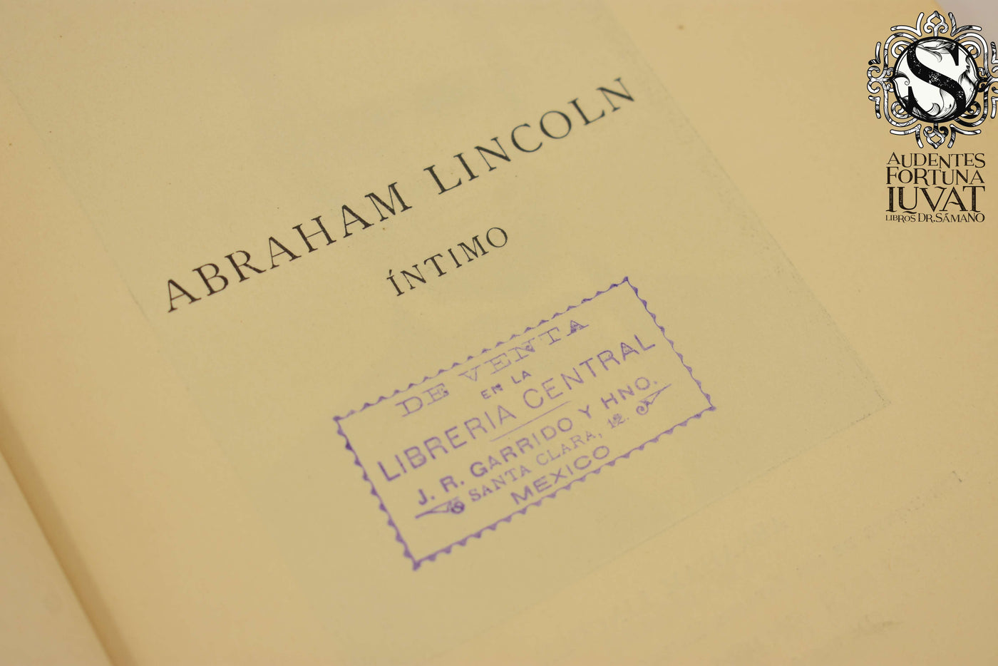 ABRAHAM LINCOLN, ÍNTIMO - J. Meca