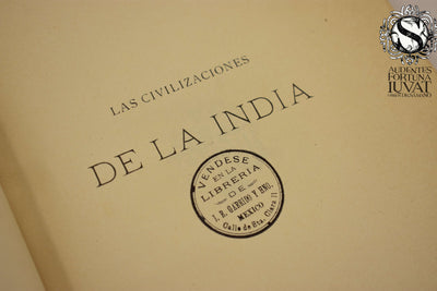LAS CIVILIZACIONES DE LA INDIA - Gustavo Le Bon