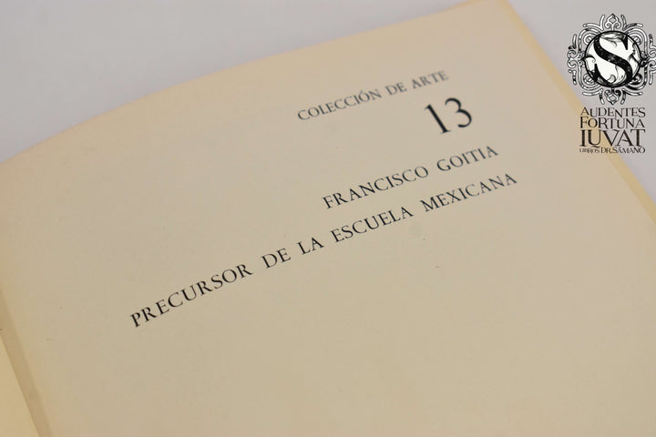 GOITIA, PRECURSO DE LA ESCUELA MEXICANA - Alfonso de Neuvillante