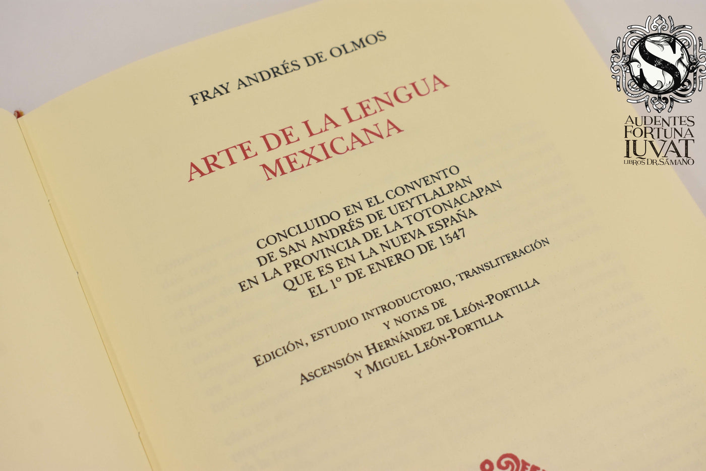 ARTE DE LA LENGUA MEXICANA - Fray Andrés de Olmos